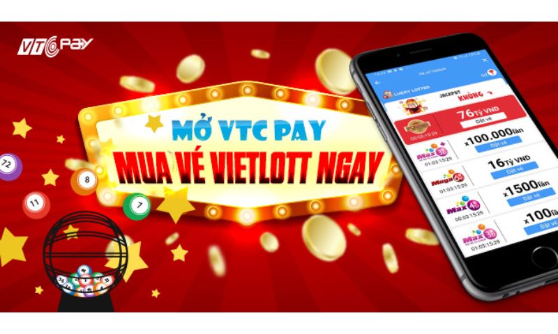 Mua Vietlott qua ví VTC Pay nhanh chóng và đơn giản nhất